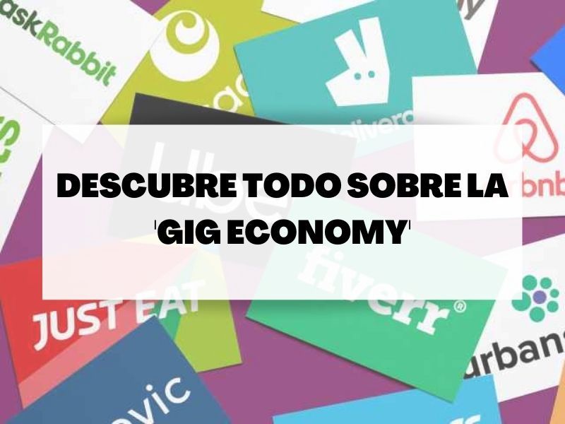 La ‘Gig Economy’ es la economía de las pequeñas tareas